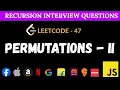 Permutations II - Leetcode 47 Backtracking Duplicates Solution