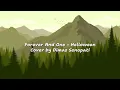 Download Lagu Forever And One (HELLOWEEN) - Cover by Dimas Senopati | Lyrics
