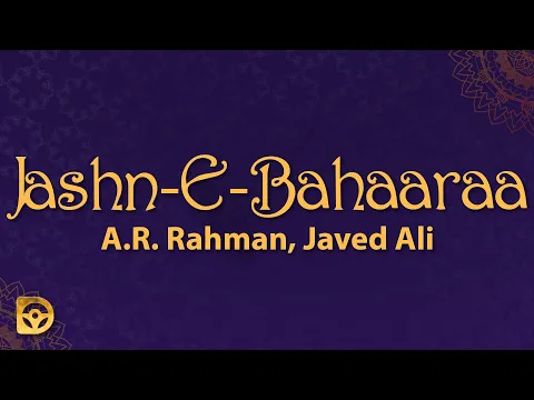 Download MP3 A.R. Rahman, Javed Ali - Jashn-E-Bahaaraa (Lyrics)
