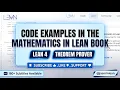 Code Examples in the Mathematics in Lean Book Lean 4 Theorem Prover Subtitles Available