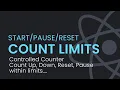 React Counter with Upper Lower Limits Pause Reset Controls Set Clear Interval React JS Tutorial
