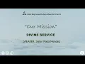 Divine Service - Our Mission