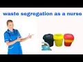 Waste Segregation as a Nurse - How to Do It Effectively