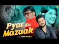 Download Lagu Pyar Ka Mazaak | Mohit Sharma Haryanvi | Nitesh Soni Song 2025 | New Haryanvi Song Haryanvi 2025