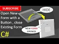 Open New Form with a Button close Existing Windows Form C
