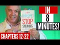 Allen Carr s easy way to stop smoking book Chapters 12 - 22