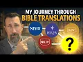 My Bible Translation Journey NIV NRSV NIV ESV KJV NKJV LSB