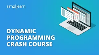 Dynamic Programming Crash Course Advanced Data Structures And Algorithms Tutorial Simplilearn