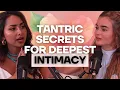 Tantric Relationship Secrets For The Deepest Intimacy Ever with Bel Litsek