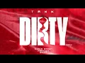 Tank - Dirty (Remix) [feat. Chris Brown, Feather & Rahky] (Official Audio)