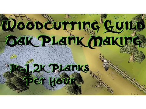 Download MP3 Ironman Making Oak Planks at the Woodcutting Guild Guide! 1.1k+ Per Hour