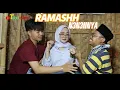 Lagu SERIAL KOMEDI..!!!!! RAMASHH N3N3NNYA