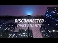 Lagu Chase Atlantic - DISCONNECTED (Lyric Video)