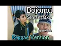 Download Lagu BOJOMU SEMANGATKU - AGOS KOTAK Versy Reggae