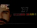 Dread Mar I - Tu Sin Mi (2010) 🎧 Studio7 Romantico 🎼🎹 FULL HD