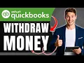 How to Wit raw Money From QuickBooks Online Easily 2026