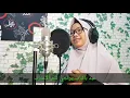 Download Lagu Allah allah aghisna (Cover) By Siti Maulinda