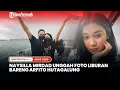 Download Lagu Naysilla Mirdad Unggah Foto Liburan Bareng Arfito Hutagalung