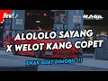 Download Lagu ALOLOLO SAYANG X WELOT KANG COPET [Ragil YETE Feat. DJ Nivla]
