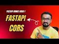 Enable CORS in FastAPI Fix CORS Error Step by Step Bonus 1