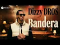 Bandera - Dizzy DROS (Cover)