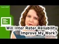 Will Inter-Rater Reliability Improve My Work Qualitative Research Methods