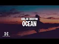 Download Lagu AVALAN ROKSTON - Ocean (Lyrics)