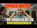 Download Lagu DIPAKSA MURTAD, TKW Indonesia Ini Justru Bikin Majikan Mualaf