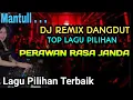 Lagu Dj REMIX DANGDUT PERAWAN RASA JANDA FULL BASS@musiksatu99