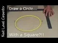Carpentry Magic Draw a Circle with a SQUARE