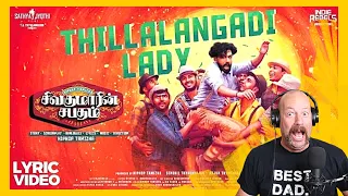 thillalangadi lady lyric video song reaction hiphop tamizha dads den