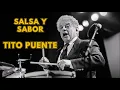 SALSA Y SABOR - TITO PUENTE ORQUESTA