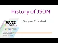 The History of JSON at Silicon Valley Code Camp 2019