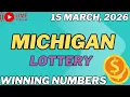 Michigan Midday Lottery Results For - 15 Mar 2026