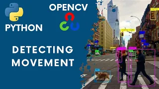 Motion Detection Using Python And OpenCV Full Tutorial