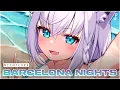 Download Lagu Nightcore - Barcelona Nights (Vicetone)