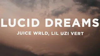 juice wrld lucid dreams lyrics ft lil uzi vert