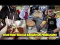 Lagu Sebelum Puasa Kita Terjah Makan Area Permaisuri, Cheras!