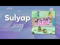 Sulyap - ALLMO$T & Jom