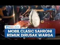 Download Lagu DETIK-DETIK Mobil Clasic 'Mewah' Sahroni Remuk Dirusak Massa, Didorong Warga Keluar dari Garasi