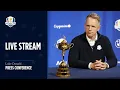 LIVE | Press Conference | European Team Captain Luke Donald | Sep 23 | 2025 Ryder Cup