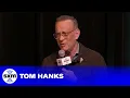 Tom Hanks Says He Was Terrified To Be Cast in ELVIS SiriusXM