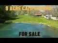 Campground FOR SALE 9 Acres in Ohio