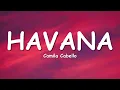 Camila Cabello - Havana (Lyrics) ft. Young Thug