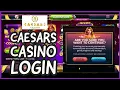 How to Login to Caesars Casino on Android Sign in Caesars Casino on Smartphone 2024