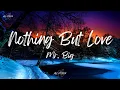 Download Lagu Mr. Big - Nothing But Love (Lyrics)