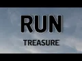 Download Lagu RUN - TREASURE (LYRICS VIDEO)
