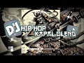 Lagu DJ HIP HOP KAPAL OLENG 😋