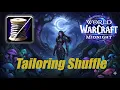 AFK Tailoring Shuffle PRINTS 60 - WoW Gold Making