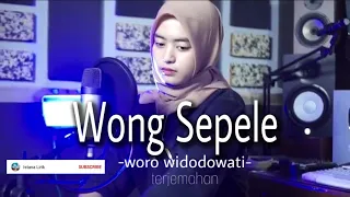 Download Wong Sepele - Woro Widodowati cover (Unofficial lyric video + Terjemahan) MP3